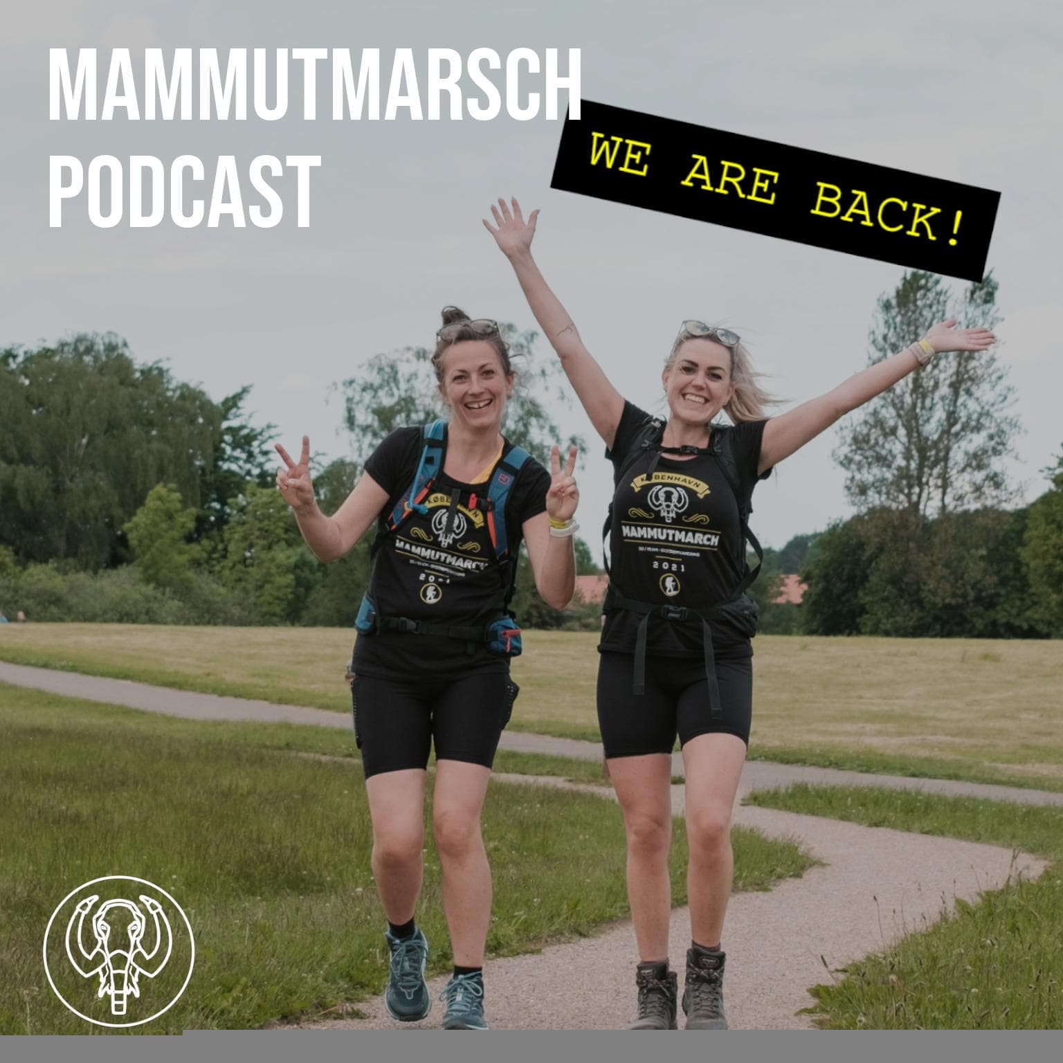 #35 We Are Back! - Der Mammutmarsch Podcast