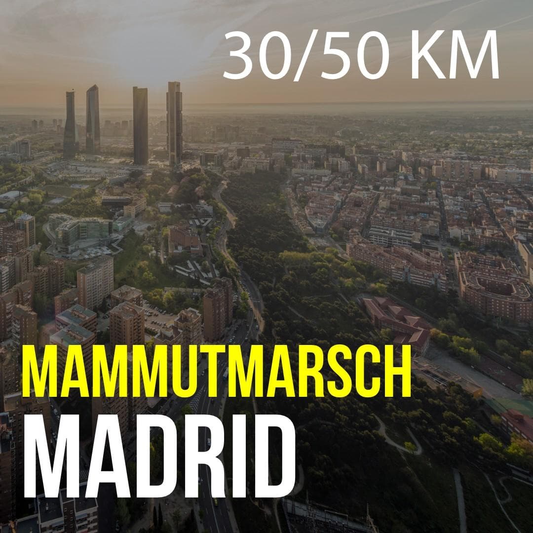 Mammutmarsch Madrid - 30/50 KM