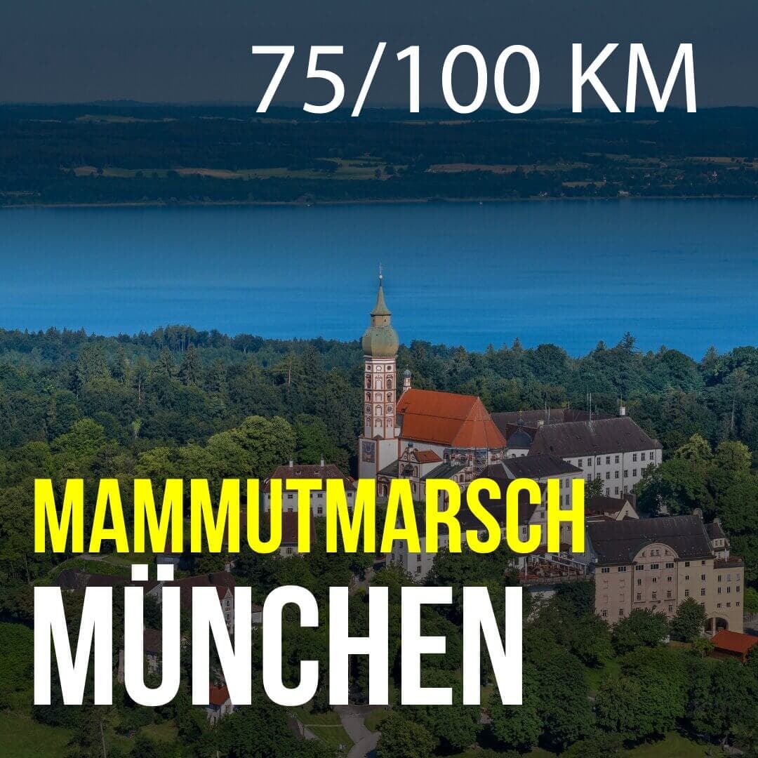 Mammutmarsch München - 75/100 KM