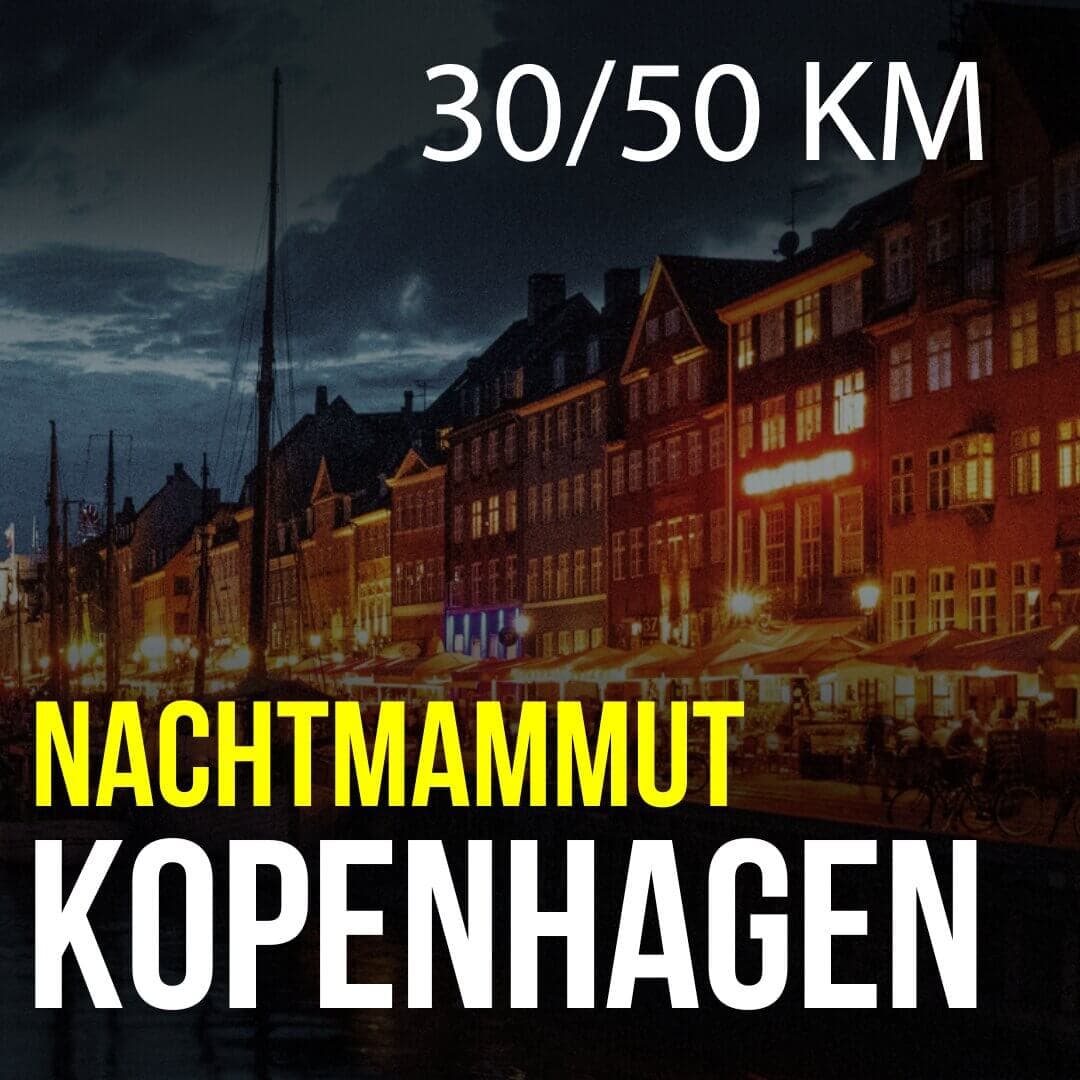 Nachtmammut Kopenhagen - 30/50 KM