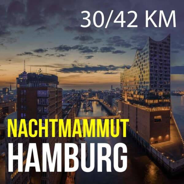 Nachtmammut Hamburg – 30/42 KM