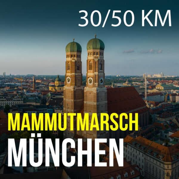 Mammutmarsch München – 30/50 KM