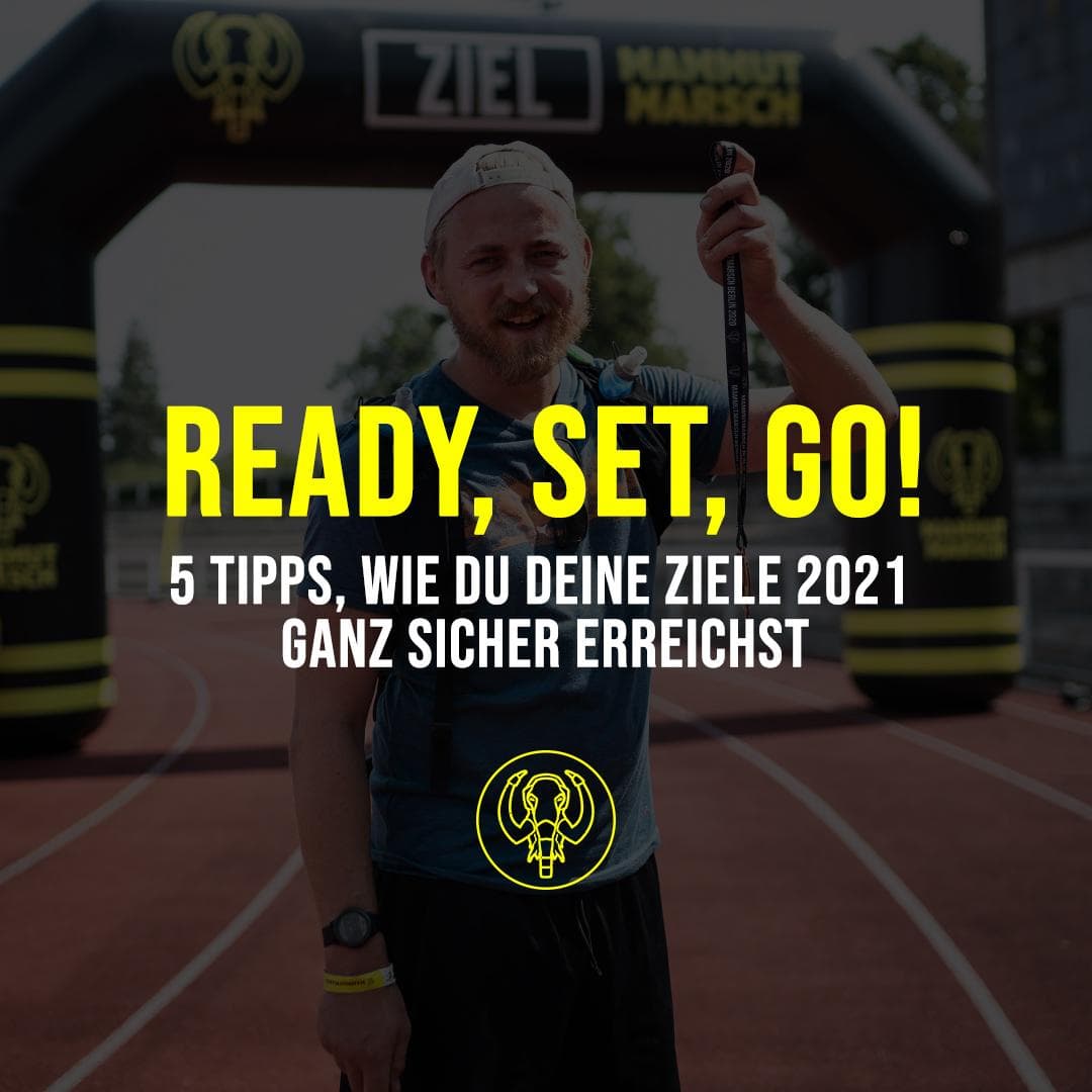READY, SET, GO: 5 Tipps, wie du deine Ziele erreichst