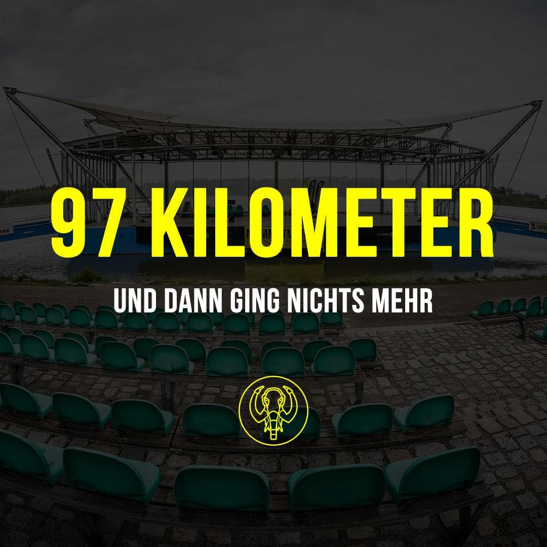 97 Kilometer – und dann ging nichts mehr
