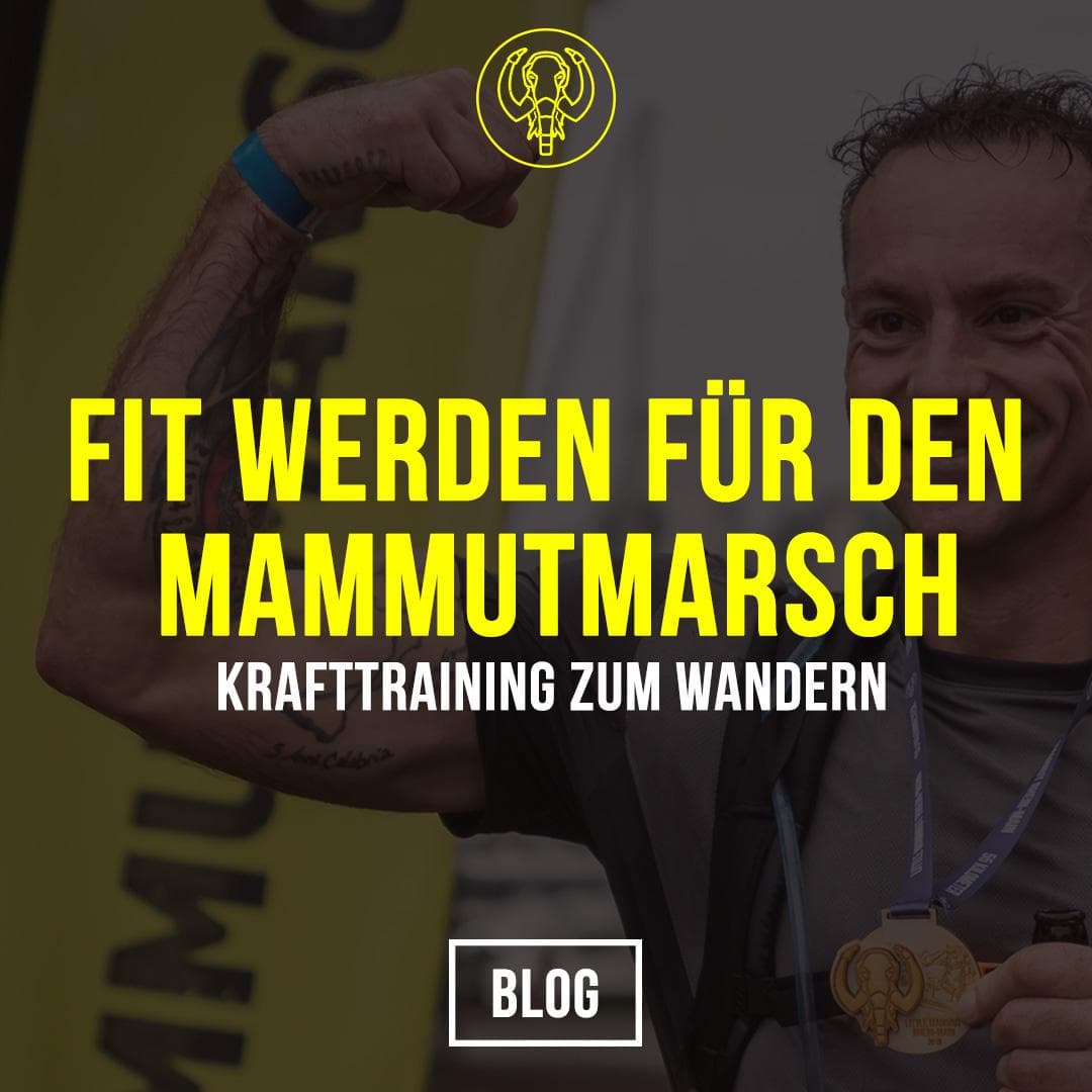Krafttraining zum Wandern: Fit werden für den Mammutmarsch